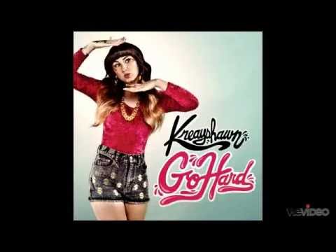 Kreayshawn - Go Hard (La La La) 🎶 | Official Audio & New Music Updates