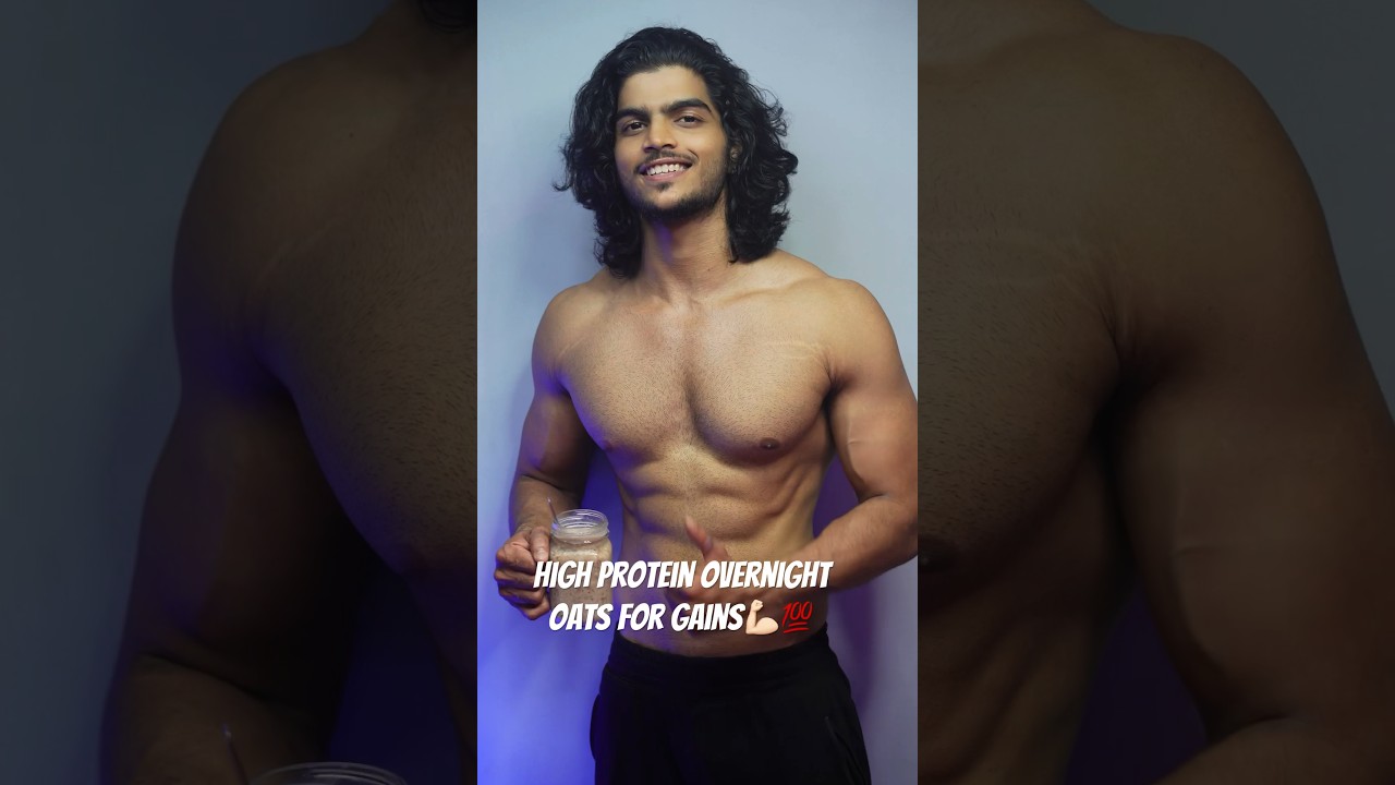 High Protein Overnight Oats for Gains 💪