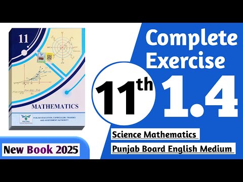 11 class math new book 2025 exercise 1.4 || PCTB || 11 class math exercise 1.4 complete || New book