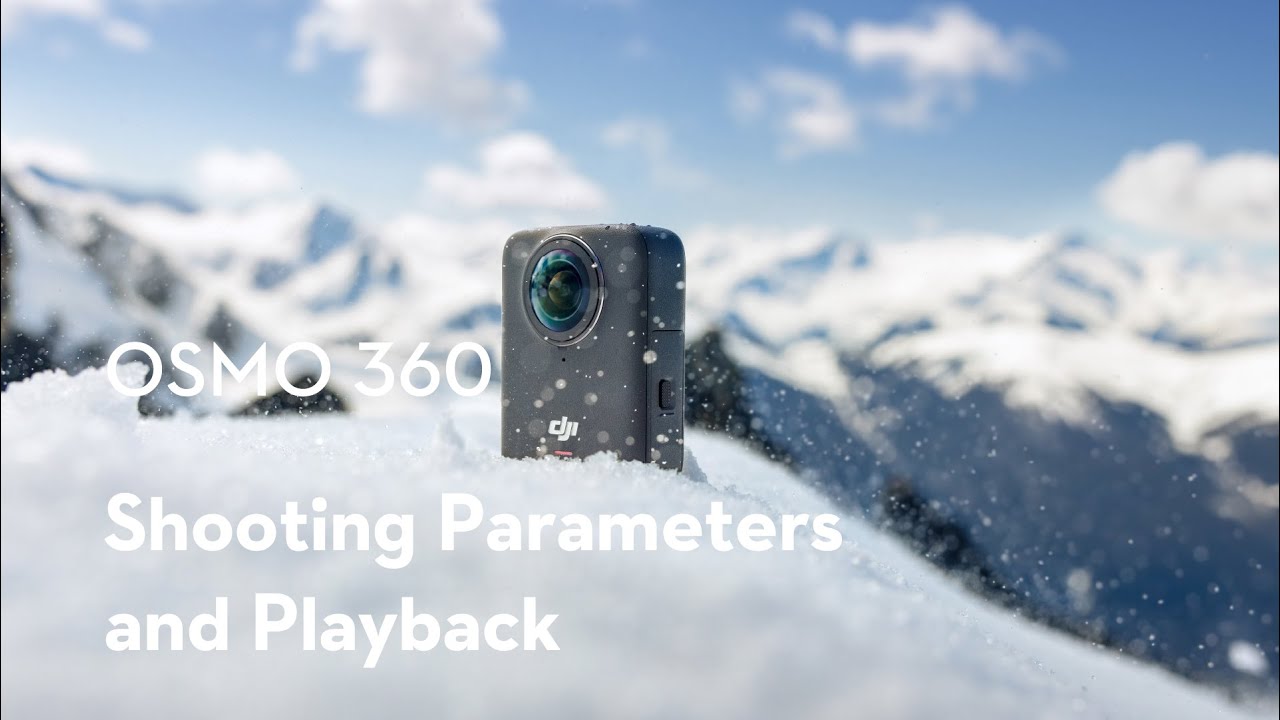 Master Osmo 360: Shooting Settings & Playback Tips π₯