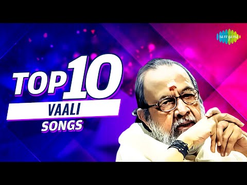 Top 10 Songs of Vaali | Orey Naal Unnai | Venmathiye | En Kanmani | Arabu Naadu | Madai Thiranthu