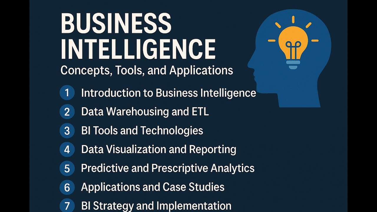 Business Intelligence: Concepts, Tools & Applications 📊