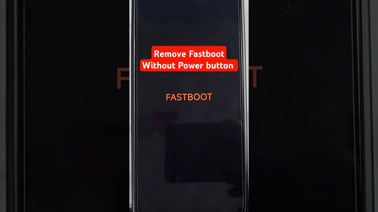 Easily Disable Fastboot Mode Without Using the Power Button 🔧