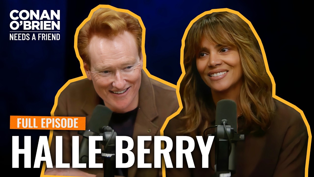Halle Berry on Friendship & Self-Discovery with Conan 🎬