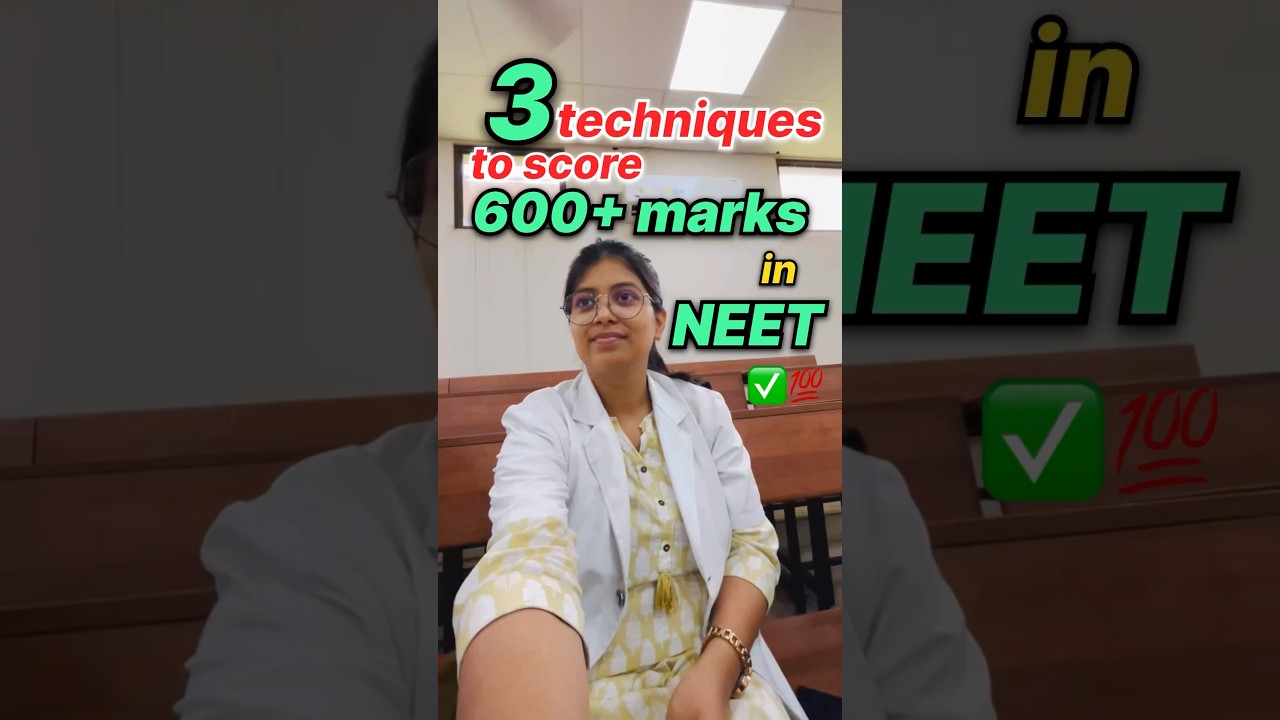 Achieve 600+ in NEET 2026 with These 3 Golden Techniques! 🎯
