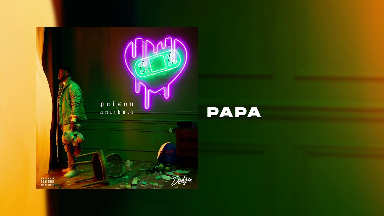 Dadju - Papa (Audio Officiel) 🎶 En tournée en France, Suisse et Belgique + Concert au Parc des Princes le 18 juin 2022 !
