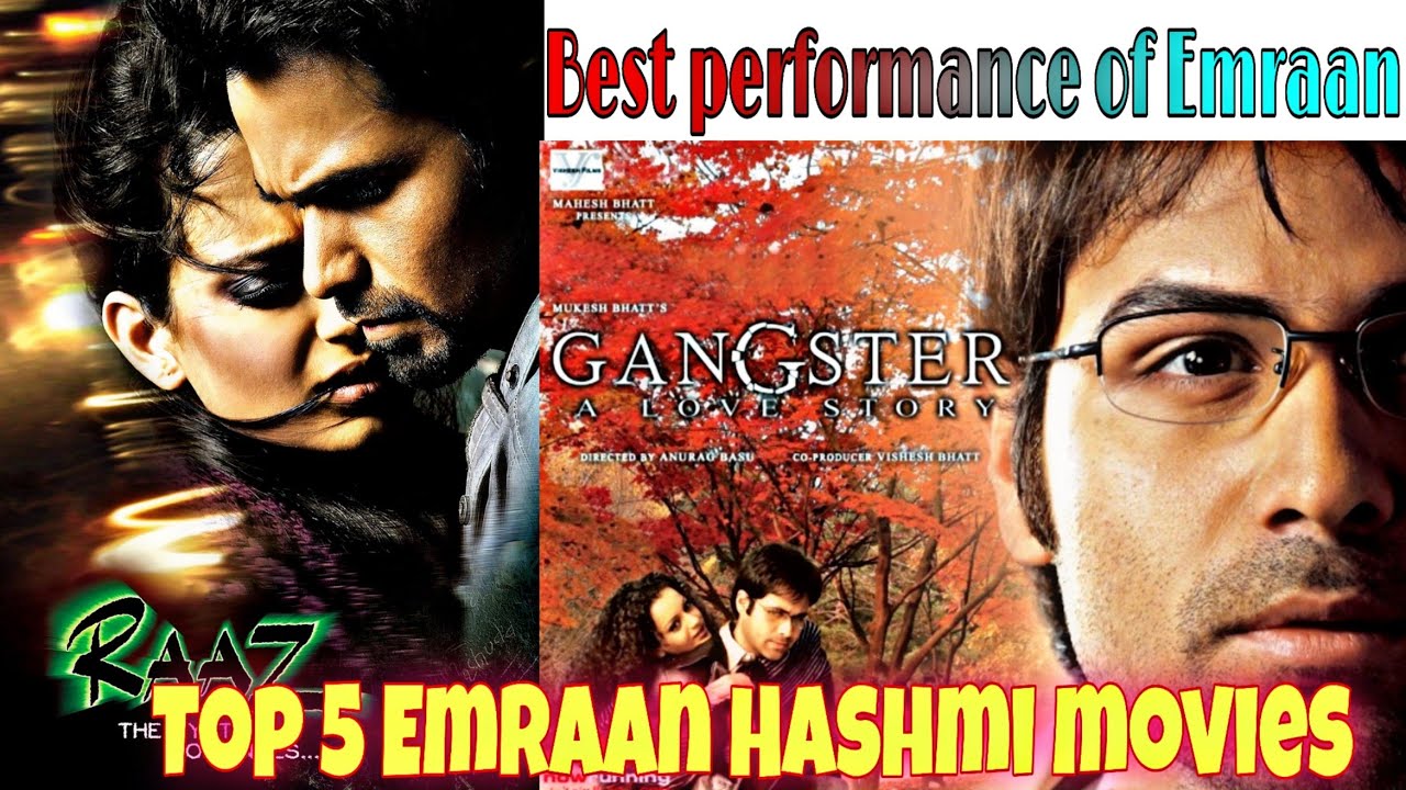 Top 5 Movies of Emraan Hashmi | 5 Underappreciated Emraan Hashmi Bollywood Performances