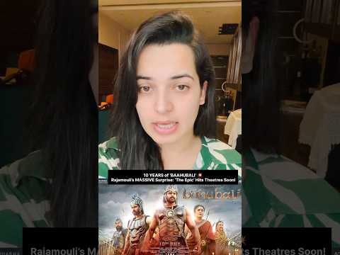 10 YEARS of ‘BAAHUBALI’ 💥 Rajamouli’s MASSIVE Surprise: ‘The Epic’ Hits Theatres Soon! #baahubali3