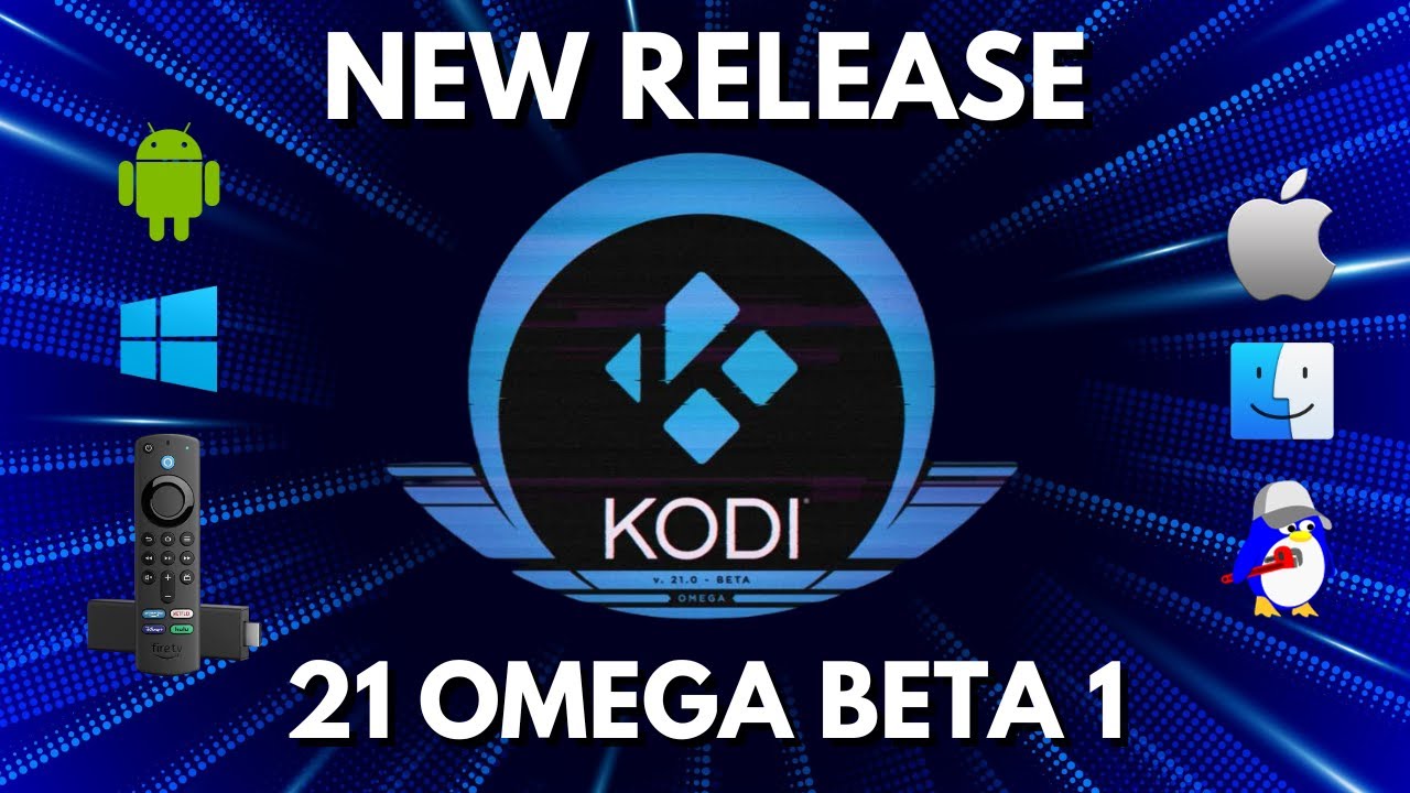 How to Install Kodi 21 Omega Beta 1 on Firestick and Android Devices