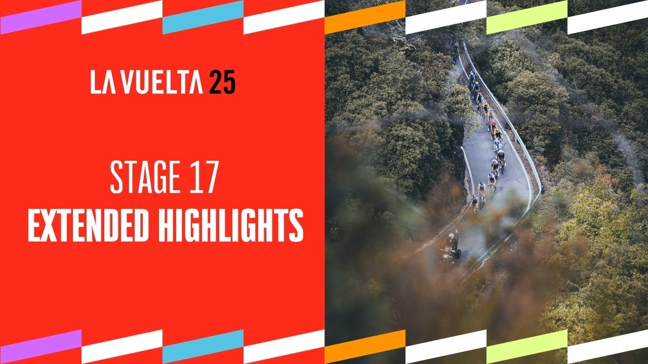La Vuelta 2025 Stage 17 Highlights 🚴‍♂️ – Exciting Moments & Key Results