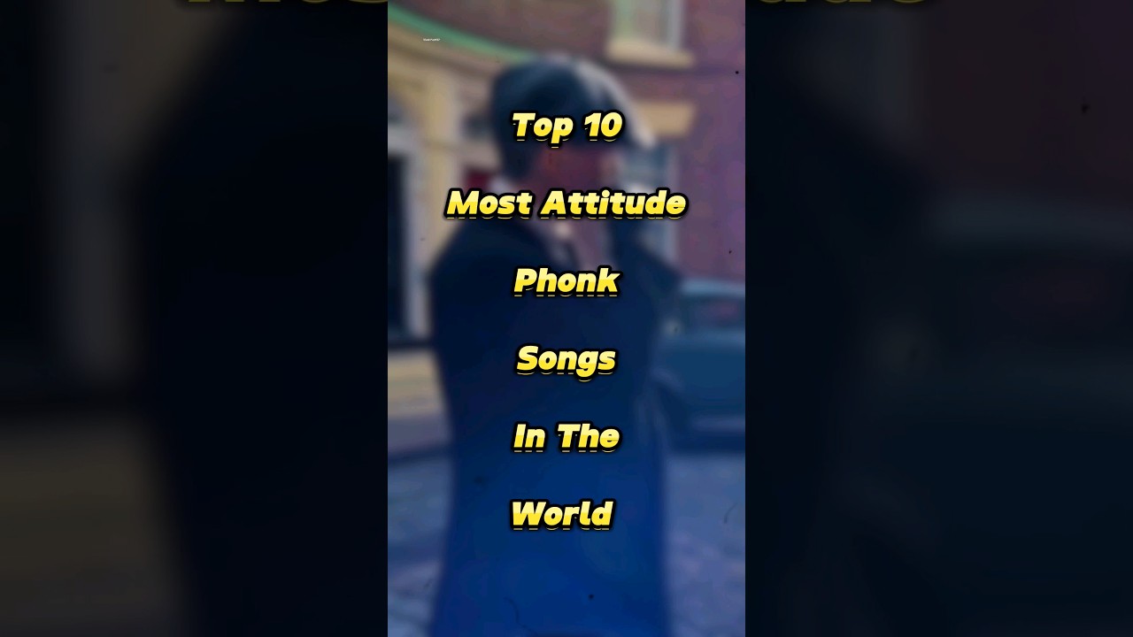 Top 10 Most Attitude 😈 Phonk Songs In The World 🌍 #shorts