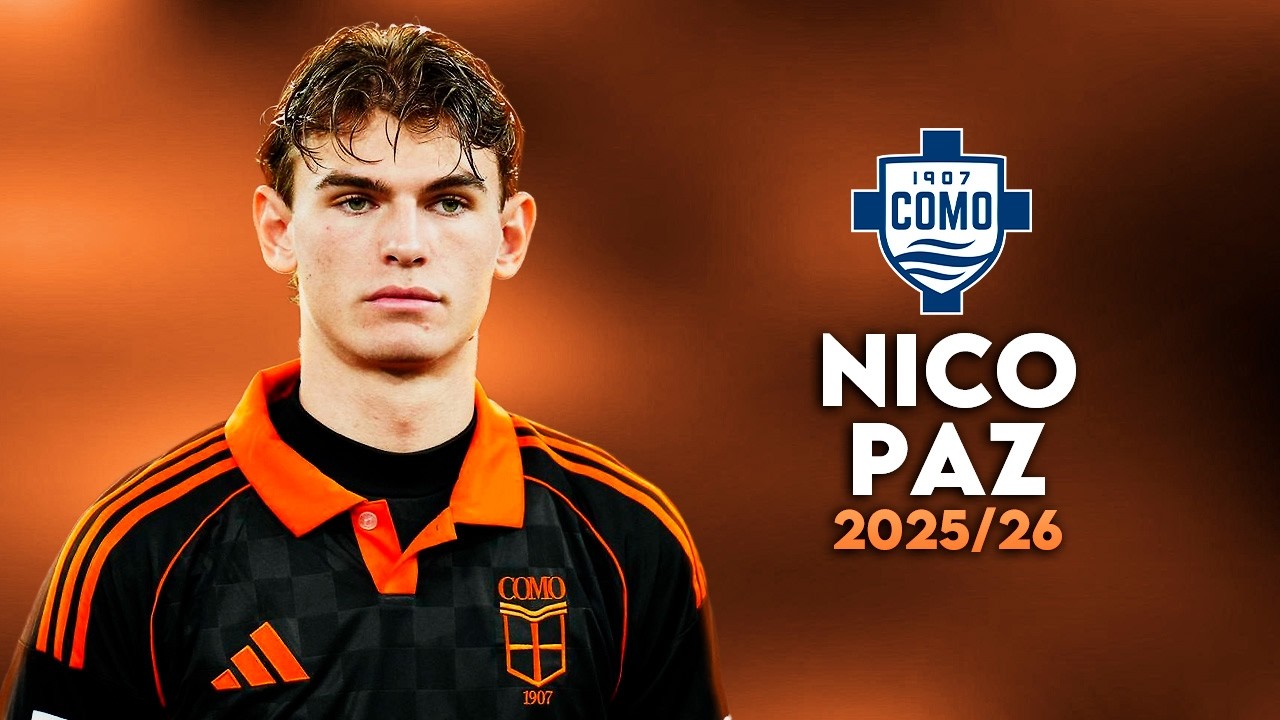 Nico Paz 2025/26: Skills, Goals & Assists | Como 1907 ⚽