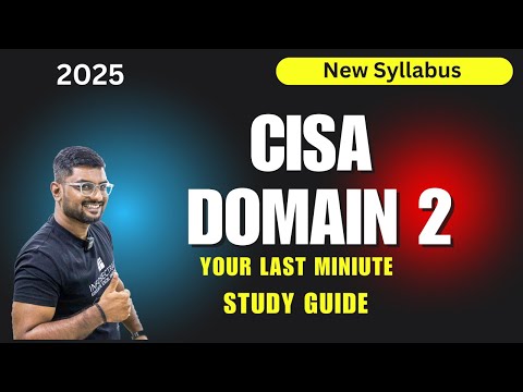 How to Pass CISA Domain 2 2025 : Reveal Secrets