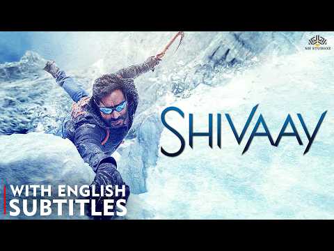 SHIVAAY (2016) Full Movie HD | Ajay Devgn's Blockbuster Action Thriller Film | English Subtitles