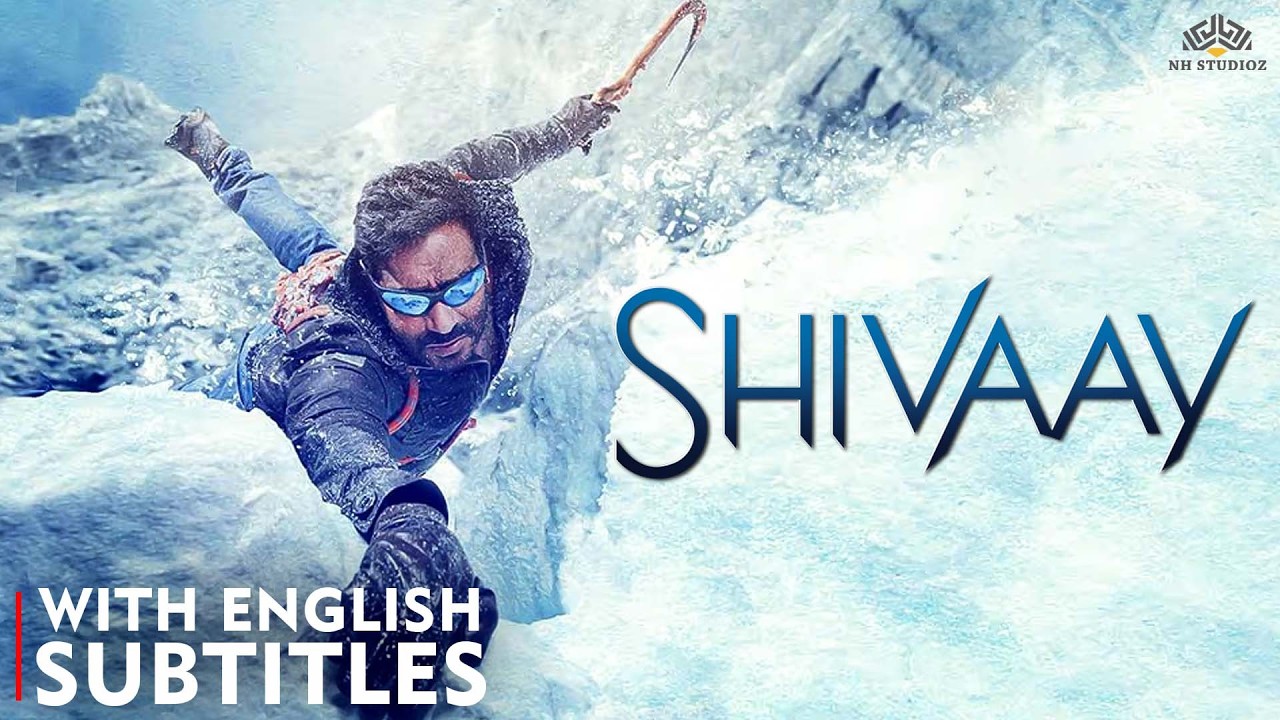 Shivaay (2016) Full Action Thriller with Subtitles