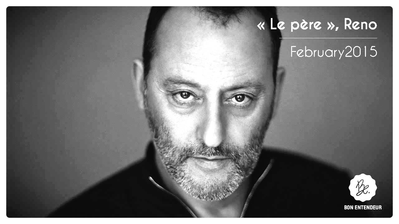 Bon Entendeur: 'Le père', Reno, Feb 2015 🎶