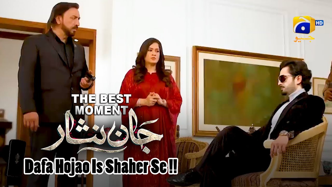 Dafa Hojao Is Shaher Se | Best Moments | Jaan Nisar 🌟