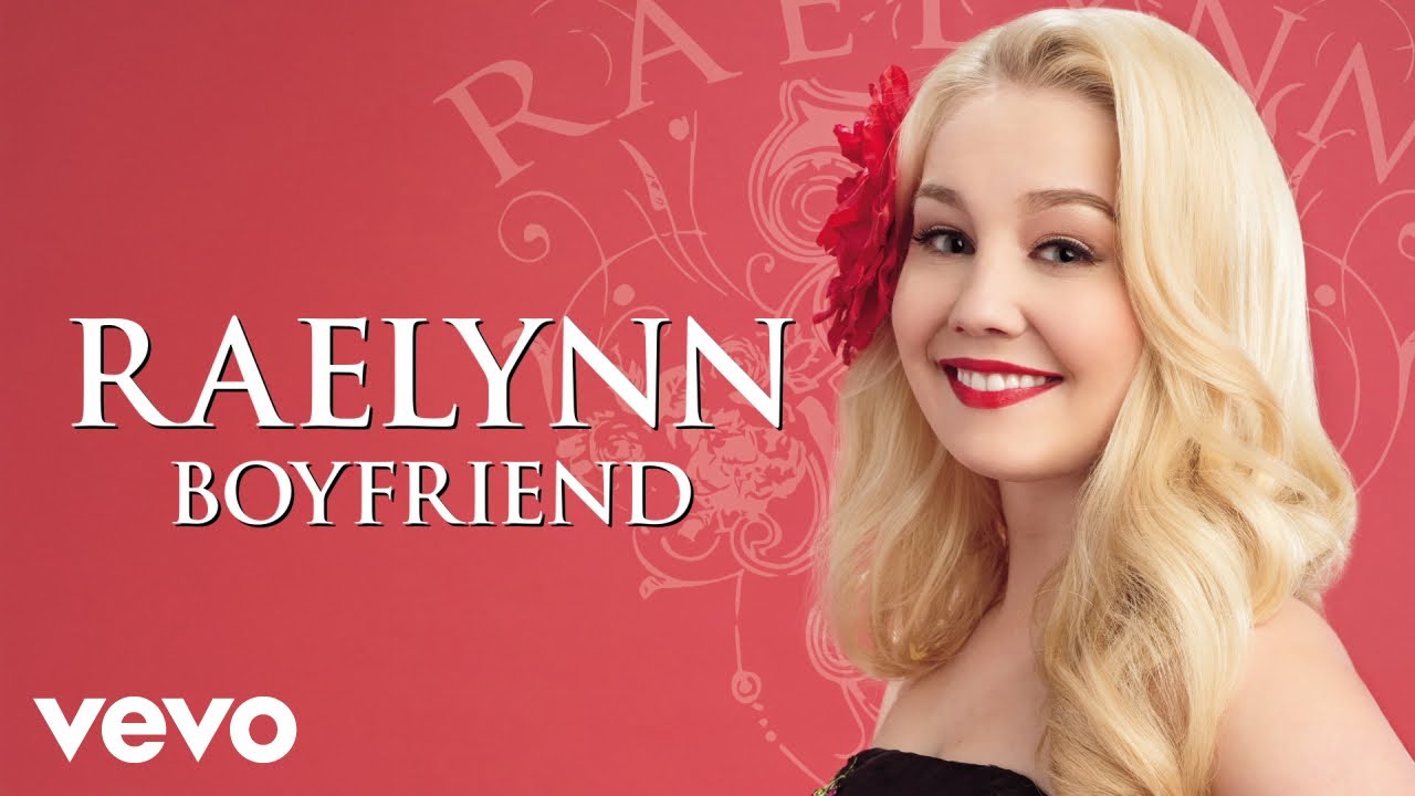 RaeLynn - Boyfriend (Lyric Video) 🎶