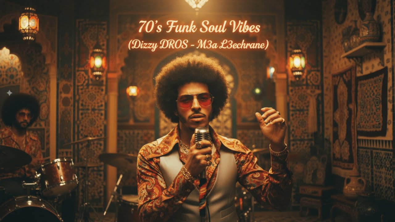 Dizzy DROS – M3a L3echrane (1970s Funk Soul Reimagined)