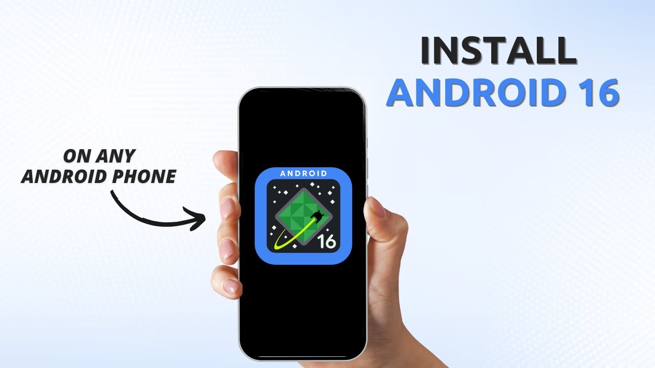 Install Android 16 on ANY Phone | Without Root & Without TWRP