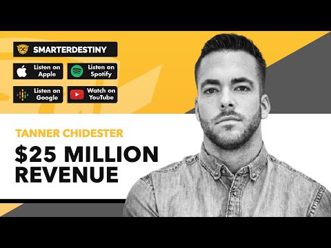 Elite Ceos Tanner Chidester - Secrets of Making 25 Million Dollars Per Year! #106