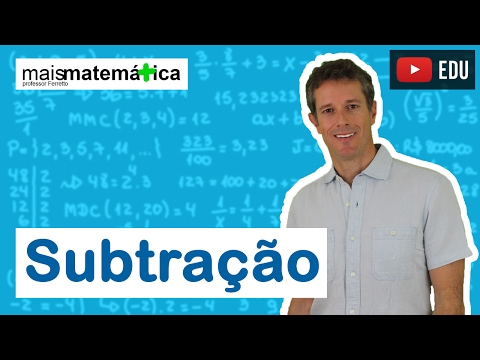 Matemática Básica - Aula 2 - Subtração