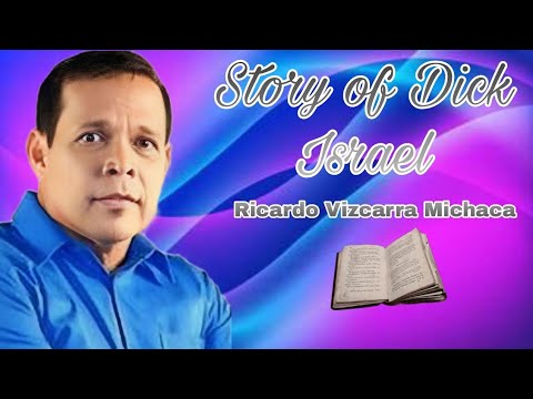 Story of Dick Israel