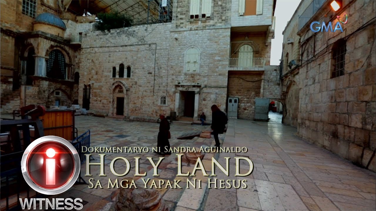 Holy Land: At the Footsteps of Jesus β A Documentary by Sandra Aguinaldo with English Subtitles