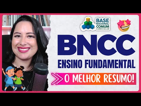 BNCC ENSINO FUNDAMENTAL | O MELHOR resumo para CONCURSOS