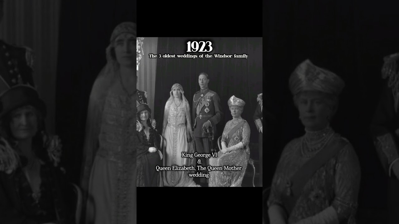 The 3 The Three Oldest Windsor Family Weddings | Queen Elizabeth II & Royal Heritage