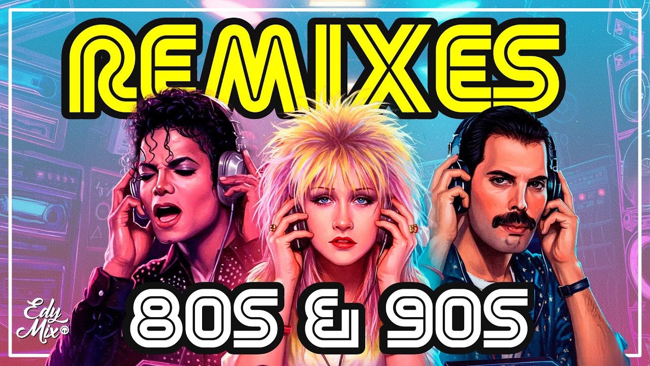 BEST of 80s & 90s Pop & Rock REMIXES | Non-Stop Nostalgic Hits Party Mix | DJ Edy Mix