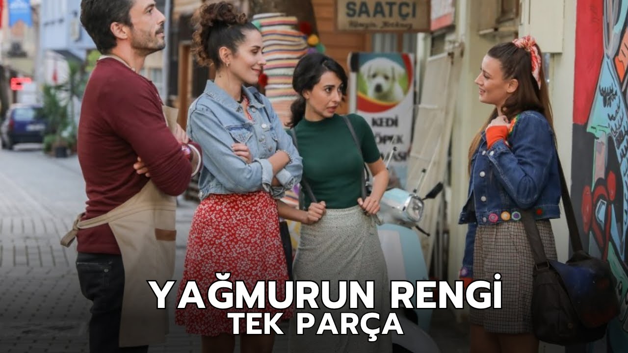 Yağmur Rengi | Romantik Komedi