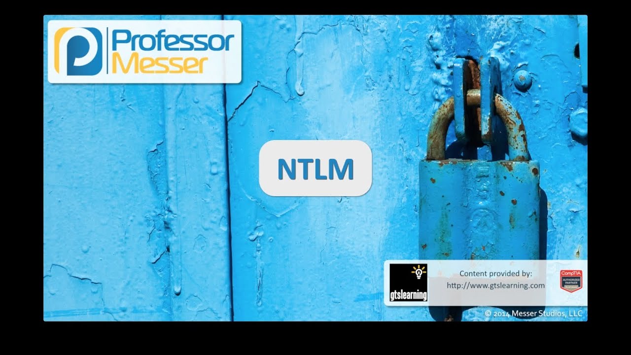 NTLM Overview - Security+ SY0-401 📋