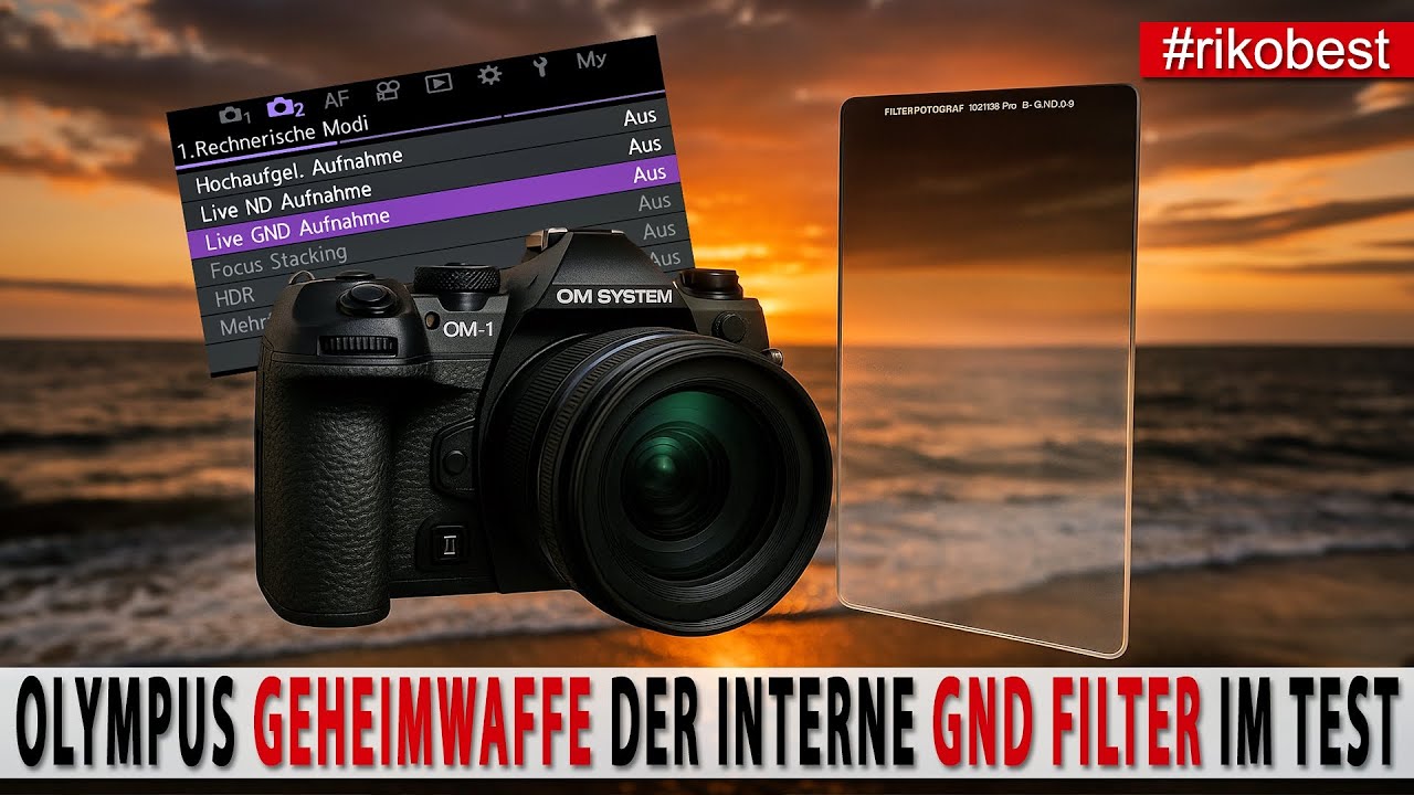 Olympus Filter im Test: GND-Waffe oder nur Spielerei?