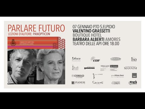 Parlare Futuro Lezioni D'Autore: Barbara Alberti & Valentino Grassetti. Integrale