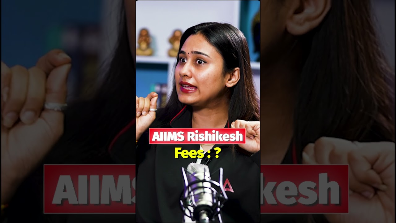 AIIMS Rishikesh Counselling 2025: Fees, Seats & Admission