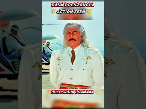 #Danny denzongpa best khatarnak look 💥 Bollywood action scene