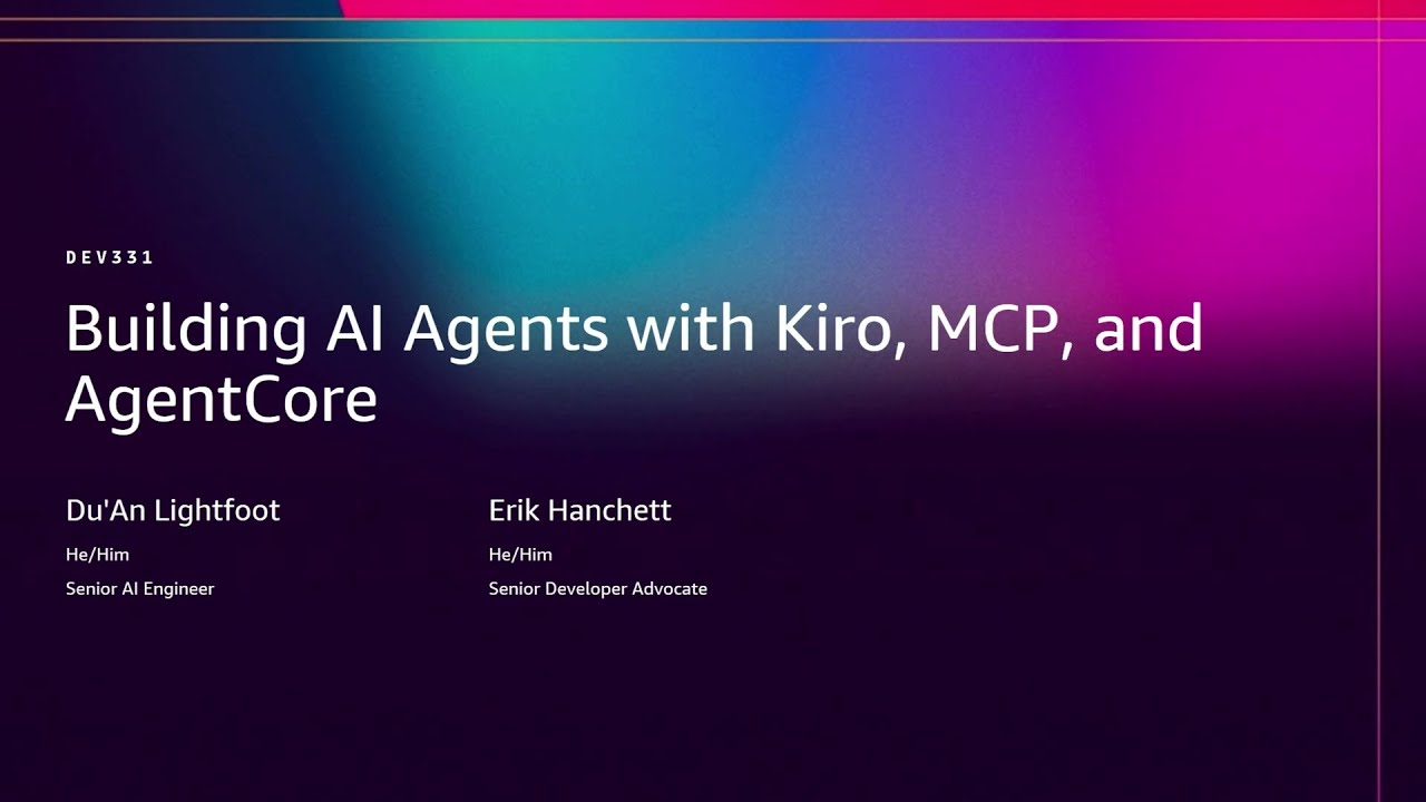 AWS re:Invent 2025: Building AI Agents with Kiro & Bedrock 🤖