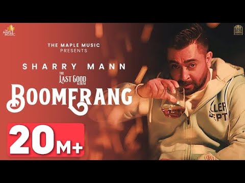 Boomerang by Sharry Maan | Official Video 🎥