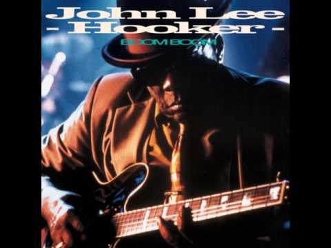 John Lee Hooker - 'Boom Boom' (1992 Album)