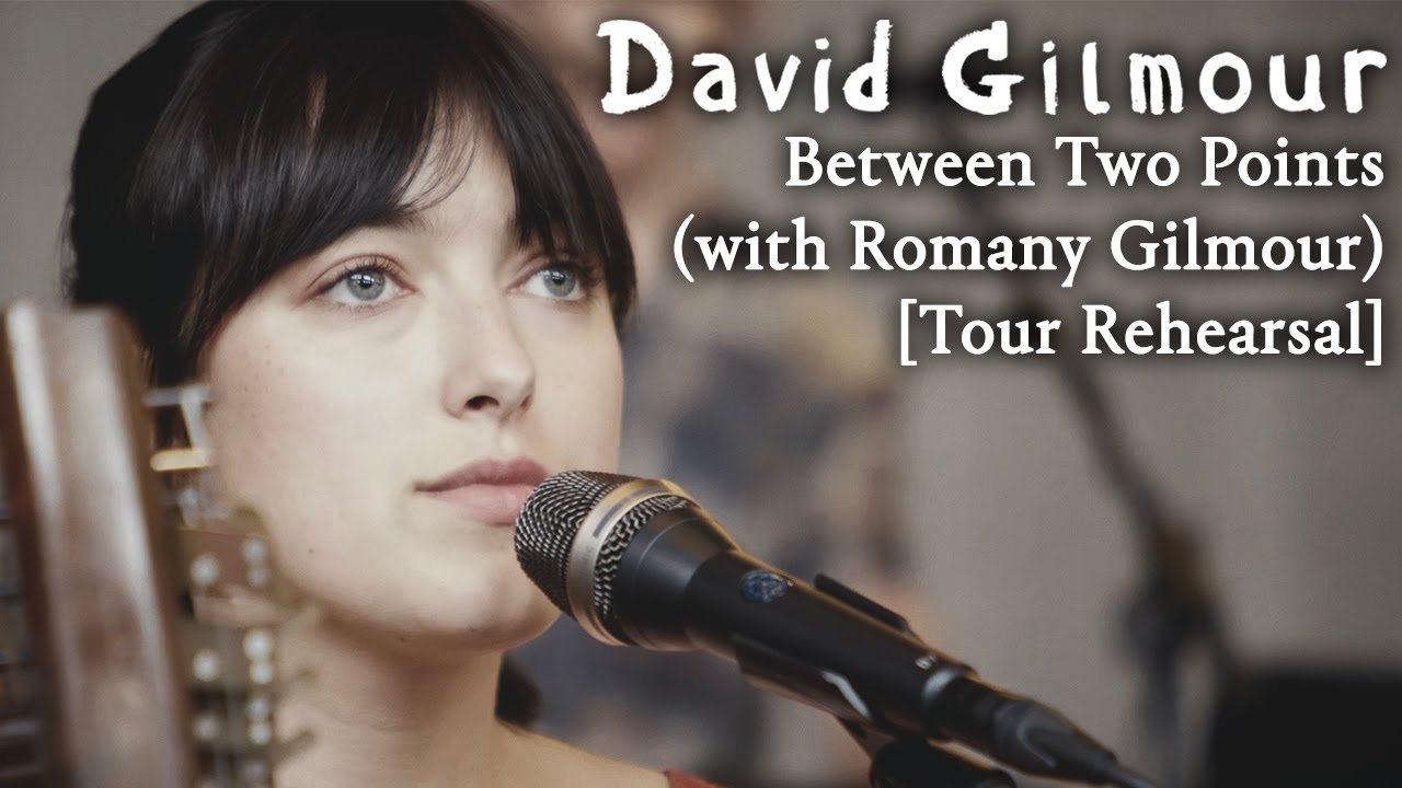 David Gilmour Performs 'Between Two Points' with Romany Gilmour đ¸ | Tour Rehearsal Footage