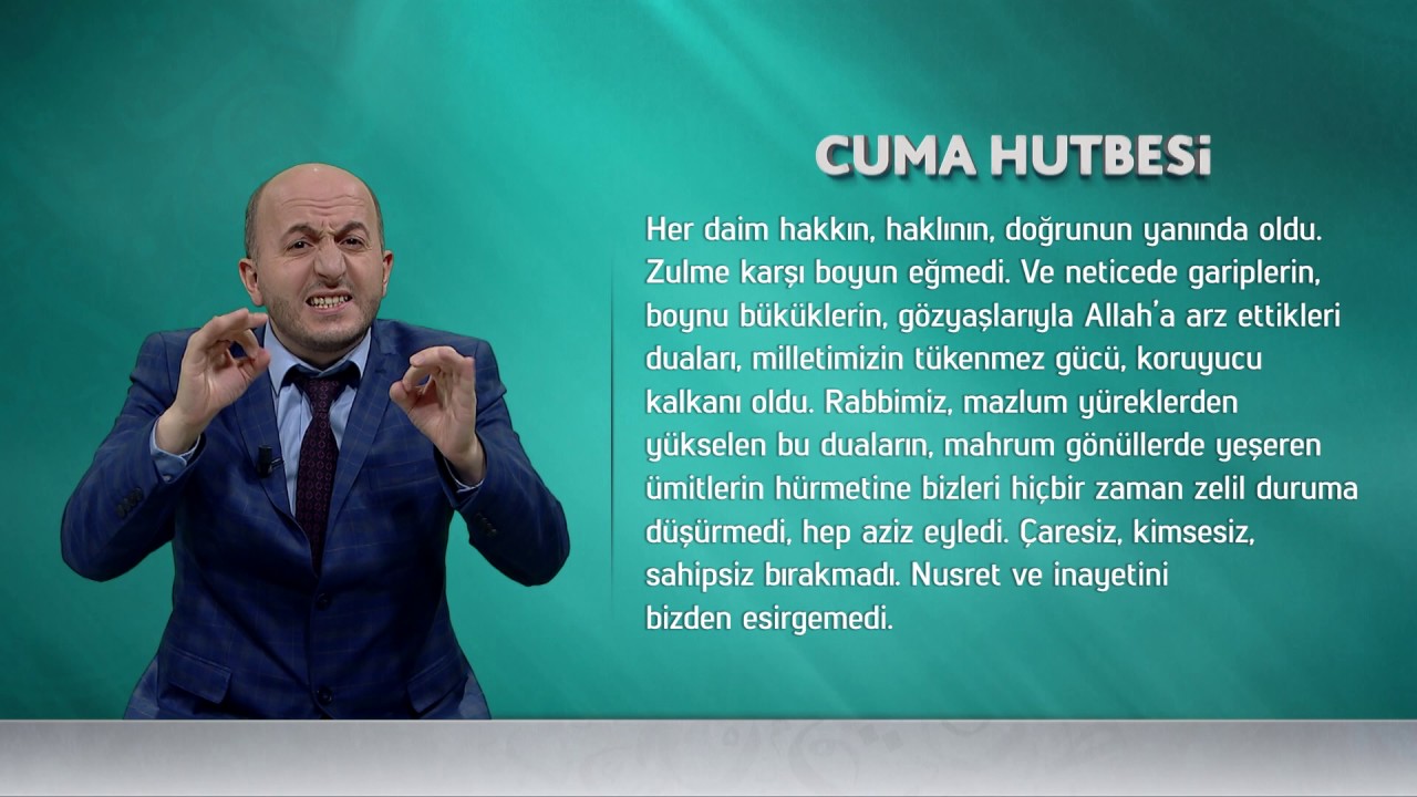 İşaret Diliyle Cuma Hutbesi - 7 Temmuz 2017