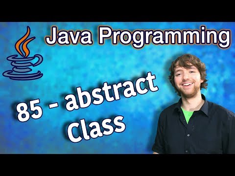 Java Programming Tutorial 85 - abstract Class