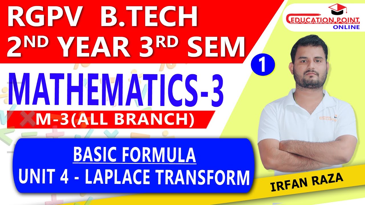 Lec 1 Laplace Transform Formula | Math 3 (RGPV B.Tech) π