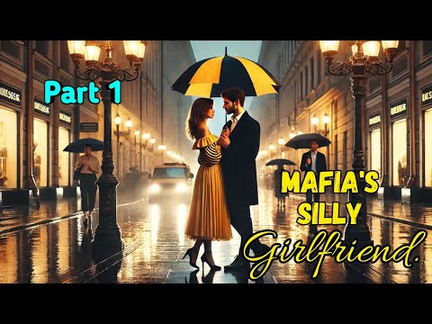 Mafia's Silly Girlfriend Part-1 | Pocket fm story | Pocket fm new story #story #pocketfm #lovestory