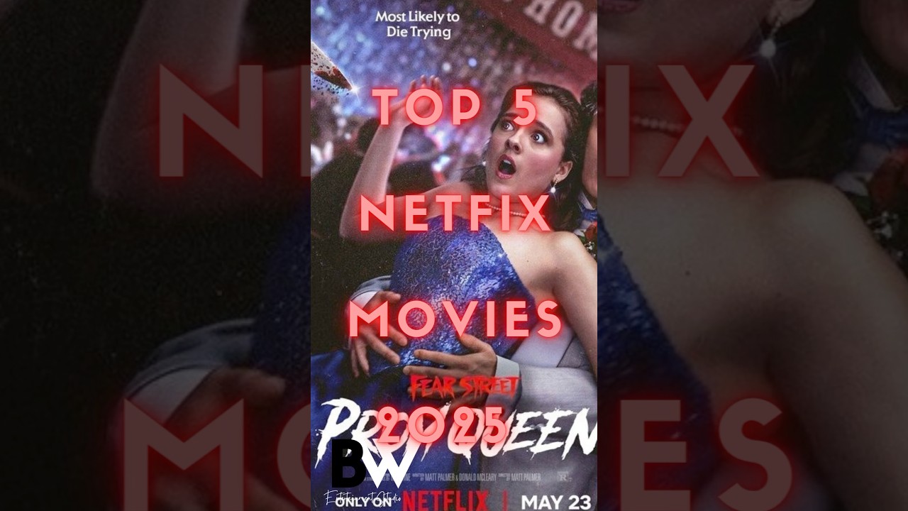 Top 5 Netflix Movies to Watch in 2025 🎬