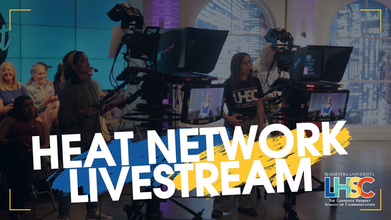Hofstra HEAT Network Livestream 🎥