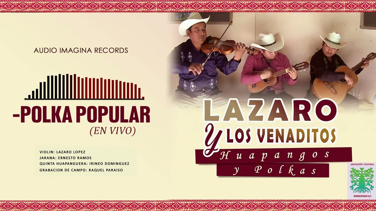 Lázaro y Los Venaditos - Polka Popular 🎶