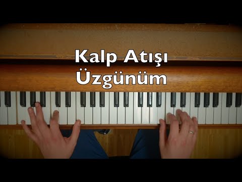 Kalp Atışı - Üzgünüm Piano Tutorial | Dizi Müziği