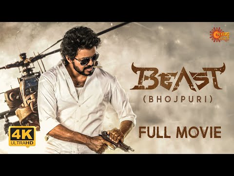 Beast - South Action Movie 4K (Bhojpuri Dubbed)| Thalapathy Vijay| Pooja Hegde| Nelson| Sun Pictures